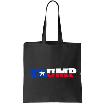Texas Trump Texans For Trump Bag