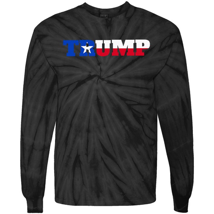 Texas Trump Texans For Trump Tie-Dye Long Sleeve Shirt