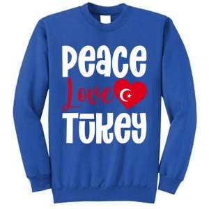 TüRkiye Turkey Turkiye Turkish Flag Meaningful Gift Sweatshirt