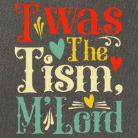 Twas the 'Tism M'Lord   Cotton Canvas Backpack