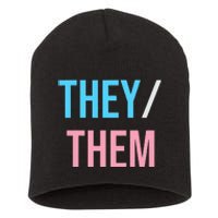 They Them Their Pronouns For Enby Nb Lgbtq Pride Short Acrylic Beanie