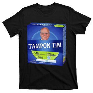 Tampontim Tampon Tim Funny KamalaS Vice President Tim Walz T-Shirt