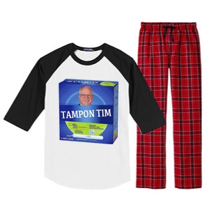 Tampontim Tampon Tim Funny KamalaS Vice President Tim Walz Raglan Sleeve Pajama Set