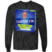 Tampontim Tampon Tim Funny KamalaS Vice President Tim Walz Tie-Dye Long Sleeve Shirt