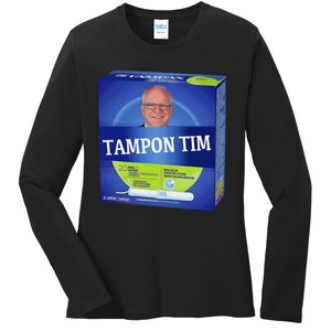 Tampontim Tampon Tim Funny KamalaS Vice President Tim Walz Ladies Long Sleeve Shirt