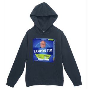 Tampontim Tampon Tim Funny KamalaS Vice President Tim Walz Urban Pullover Hoodie