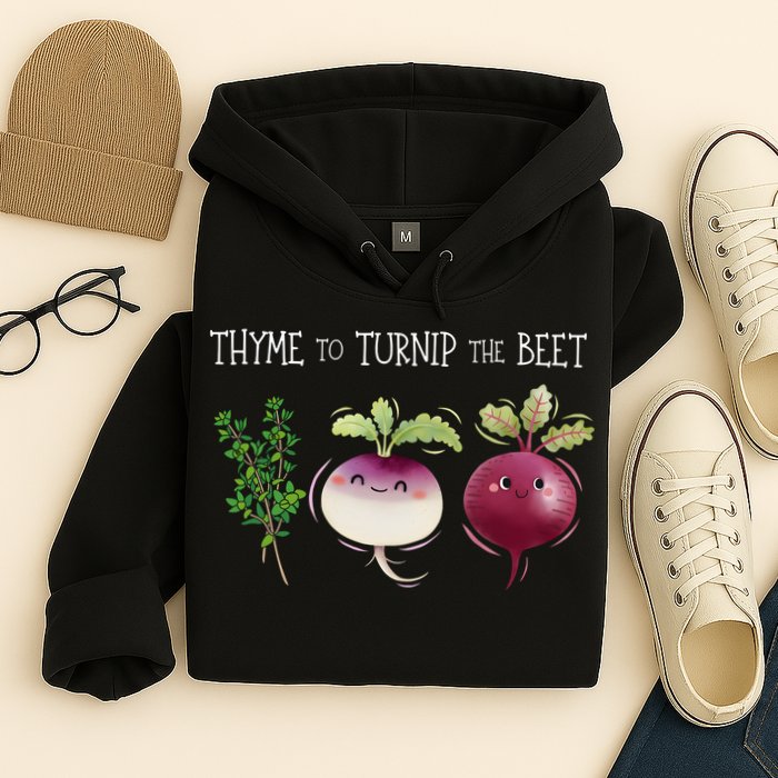 Thyme To Turnip The Beet Vegetable Hoodie