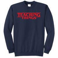 Teaching Things Trend Funny Back To School Teachers Students Sweatshirt