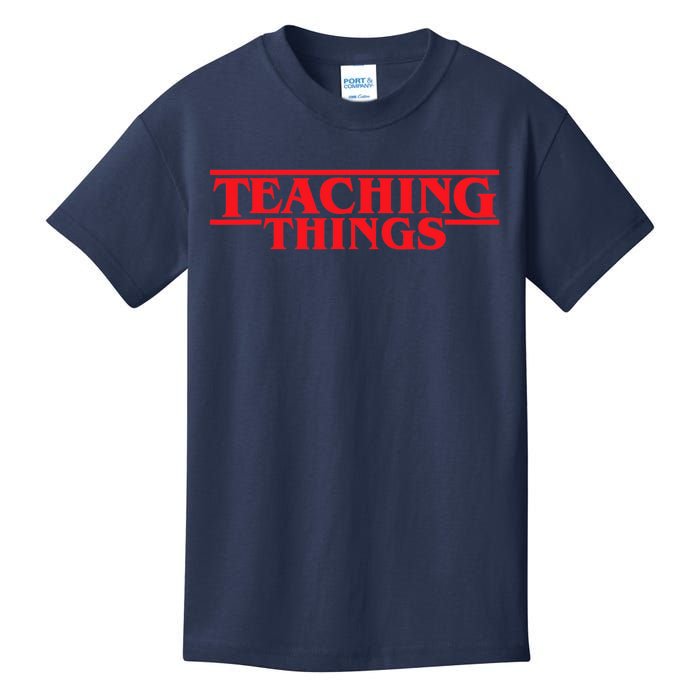 Teaching Things Trend Funny Back To School Teachers Students Kids T-Shirt