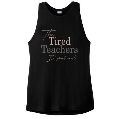 The Tired Teachers Department In My Teacher Era Teacher Life Ladies PosiCharge Tri-Blend Wicking Tank