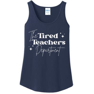 The Tired Teachers Department Teacher Appreciation Day Ladies Essential Tank