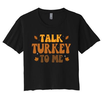 Talk Turkey To Me Groovy Thanksgiving Family Matching Premium Women's Crop Top Tee