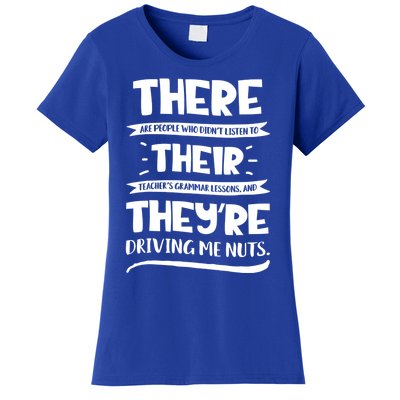 There Their They're Cool Gift English Grammar Funny Teacher Gift Women's T-Shirt