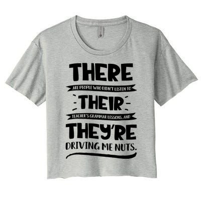 There Their They're Cool Gift English Grammar Funny Teacher Gift Women's Crop Top Tee