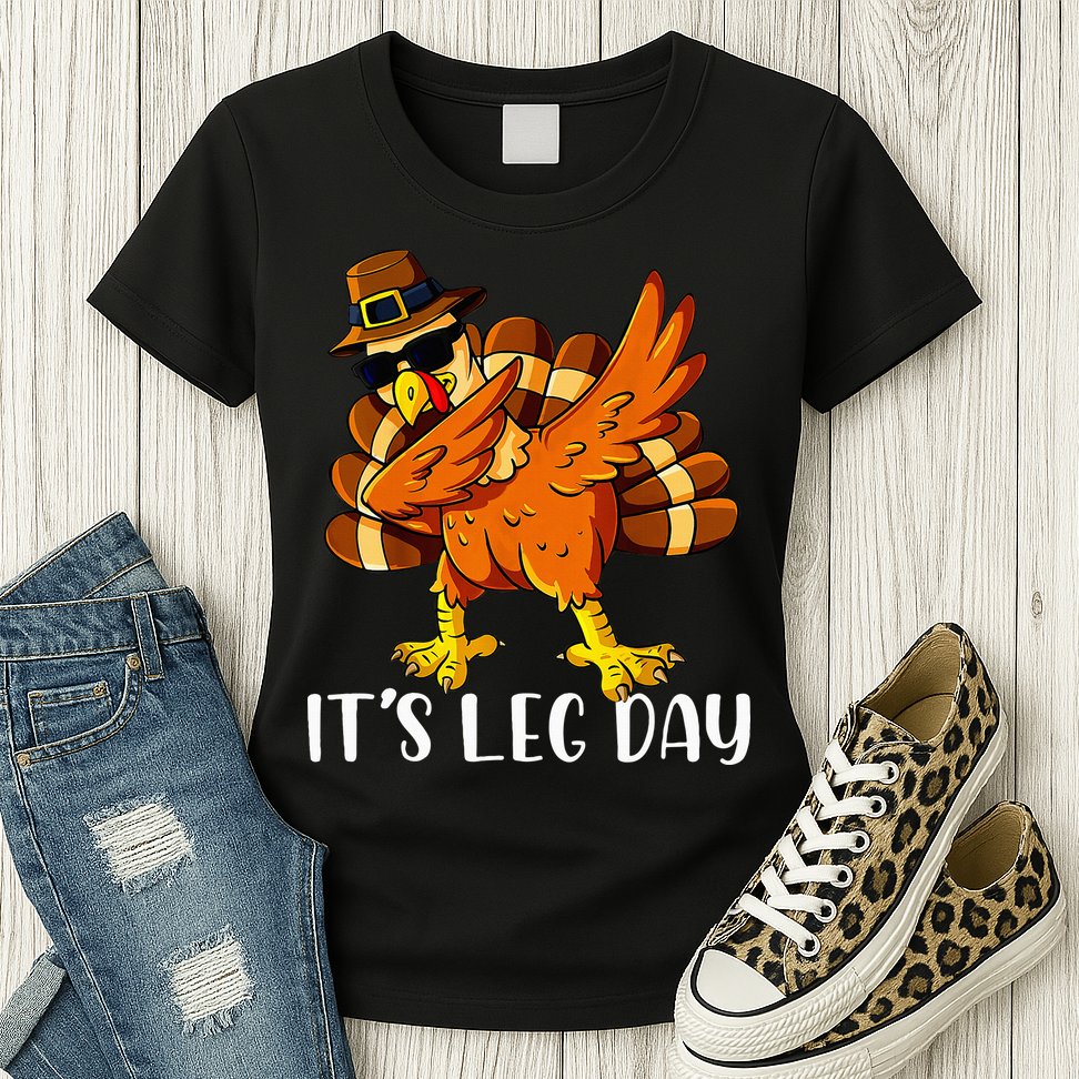 Thanksgiving Turkey Trot Fun Family Leg Day Workout Womens T-Shirt