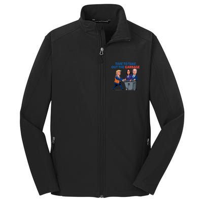 Time To Take Out The Garbage Funny Garbage For Trump 2024 Core Soft Shell Jacket