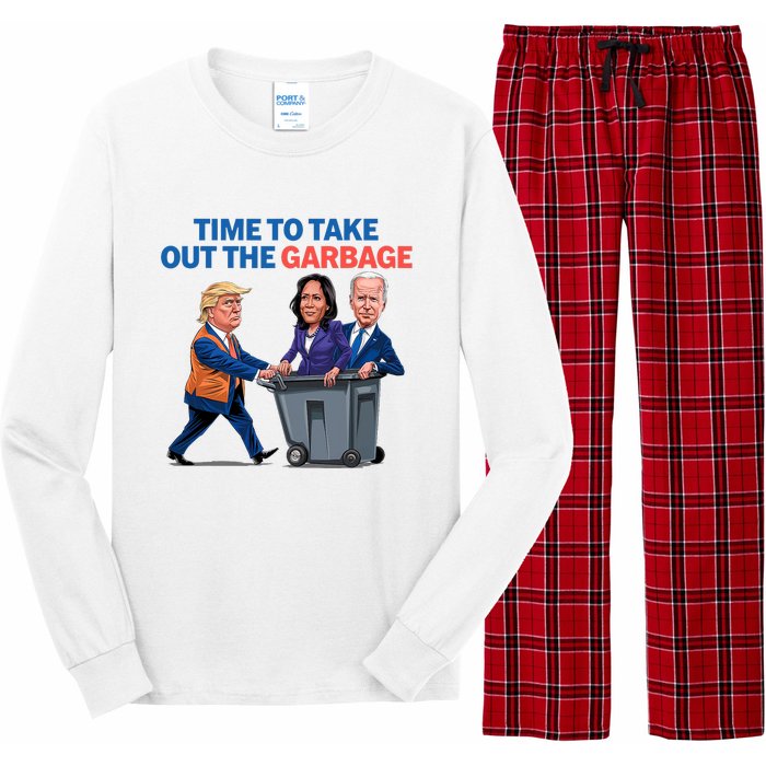 Time To Take Out The Garbage Funny Garbage For Trump 2024 Long Sleeve Pajama Set