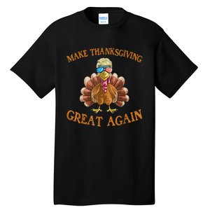 Thanksgiving Turkey Trump Make Thanksgiving Great Again Tall T-Shirt