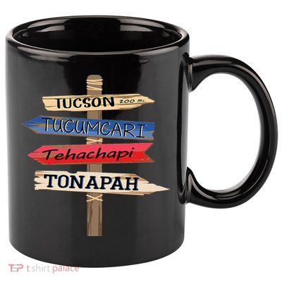 Tucson Tucumcari Tehachapi Tonapah Tourist Guideline 11oz C Handle Ceramic Mug