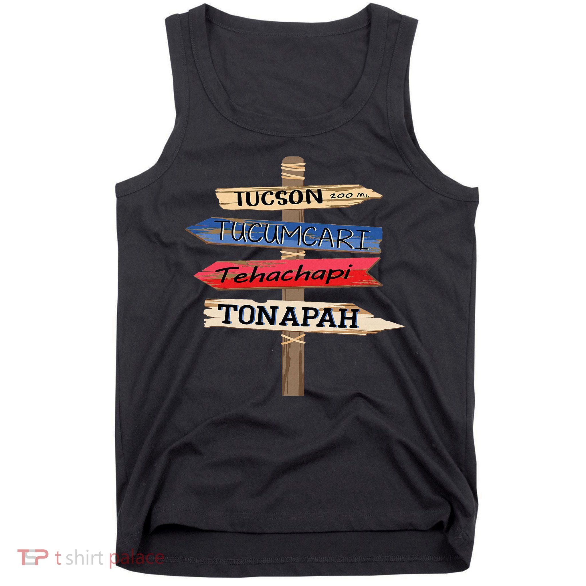 Tucson Tucumcari Tehachapi Tonapah Tourist Guideline Tank Top