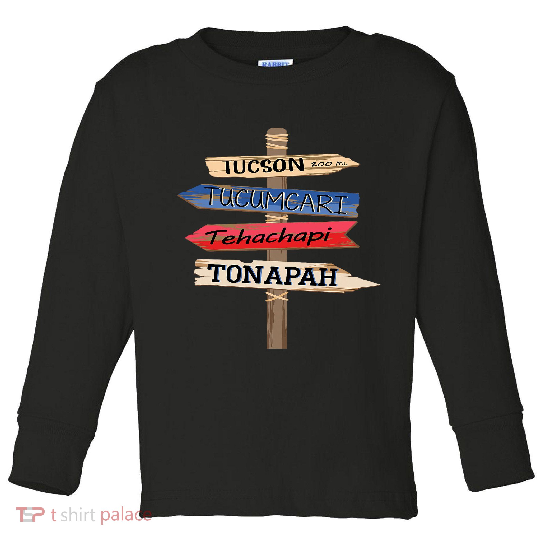 Tucson Tucumcari Tehachapi Tonapah Tourist Guideline Toddler Long Sleeve Shirt