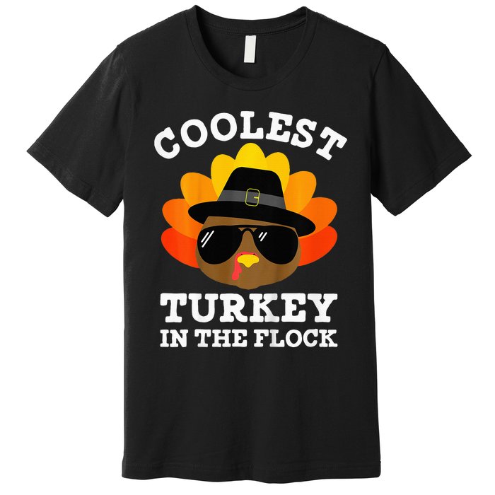 Thanksgiving Turkey The Ultimate Coolness Premium T-Shirt