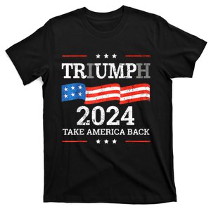 Trump Triumph Us President 45 47 Take America Back Flag 2024 T-Shirt