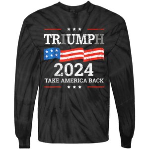 Trump Triumph Us President 45 47 Take America Back Flag 2024 Tie-Dye Long Sleeve Shirt