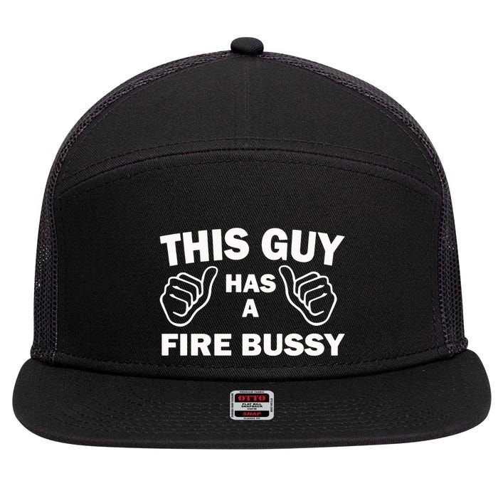 Two Thumbs Up This Guy Has A Fire Bussy 7 Panel Mesh Trucker Snapback Hat