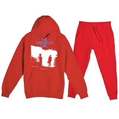 The Throw Up Girl She Throws Up Premium Hooded Sweatsuit Set