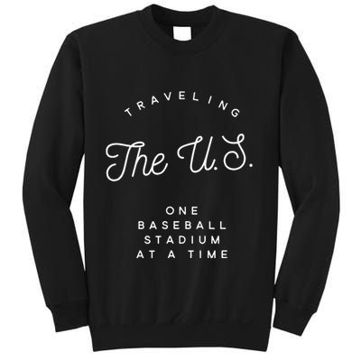 Traveling The U.S. One Baseball Stadium At A Time Sweatshirt