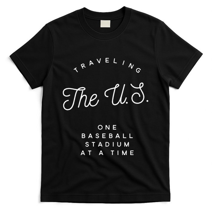Traveling The U.S. One Baseball Stadium At A Time T-Shirt