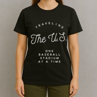 Traveling The U.S. One Baseball Stadium At A Time T-Shirt