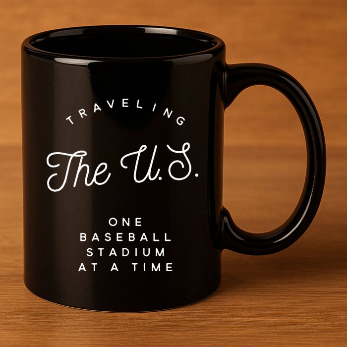 Traveling The U.S. One Baseball Stadium At A Time 11oz C Handle Ceramic Mug