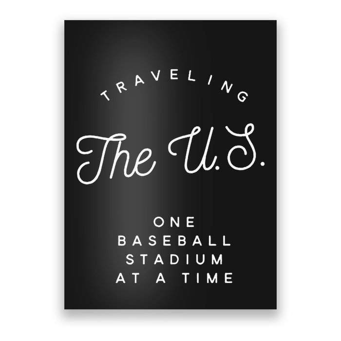 Traveling The U.S. One Baseball Stadium At A Time Poster