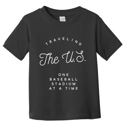 Traveling The U.S. One Baseball Stadium At A Time Toddler T-Shirt