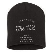 Traveling The U.S. One Baseball Stadium At A Time Short Acrylic Beanie