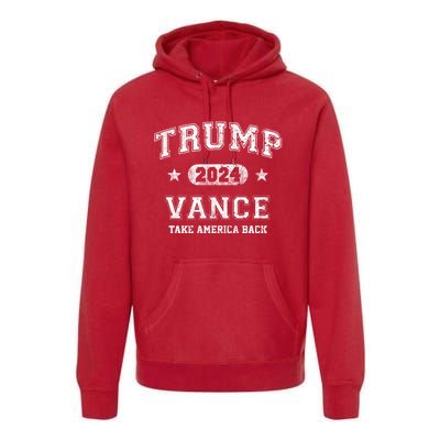 Team Trump Vance 2024 Take America Back Vintage Premium Hoodie