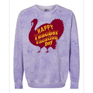 Thanksgiving Teacher Vacation Day Holiday Celebration Gift Colorblast Crewneck Sweatshirt