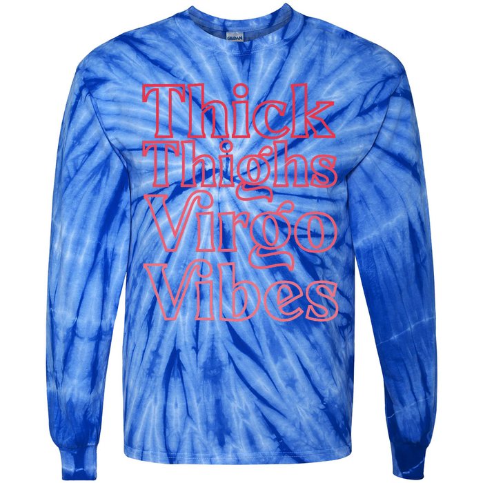 Thick Thighs Virgo Vibes Melanin Black Horoscope Tie-Dye Long Sleeve Shirt