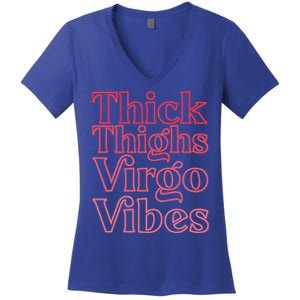 Thick Thighs Virgo Vibes Melanin Black Horoscope Women's V-Neck T-Shirt