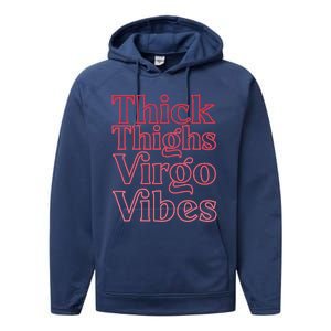 Thick Thighs Virgo Vibes Melanin Black Horoscope Performance Fleece Hoodie