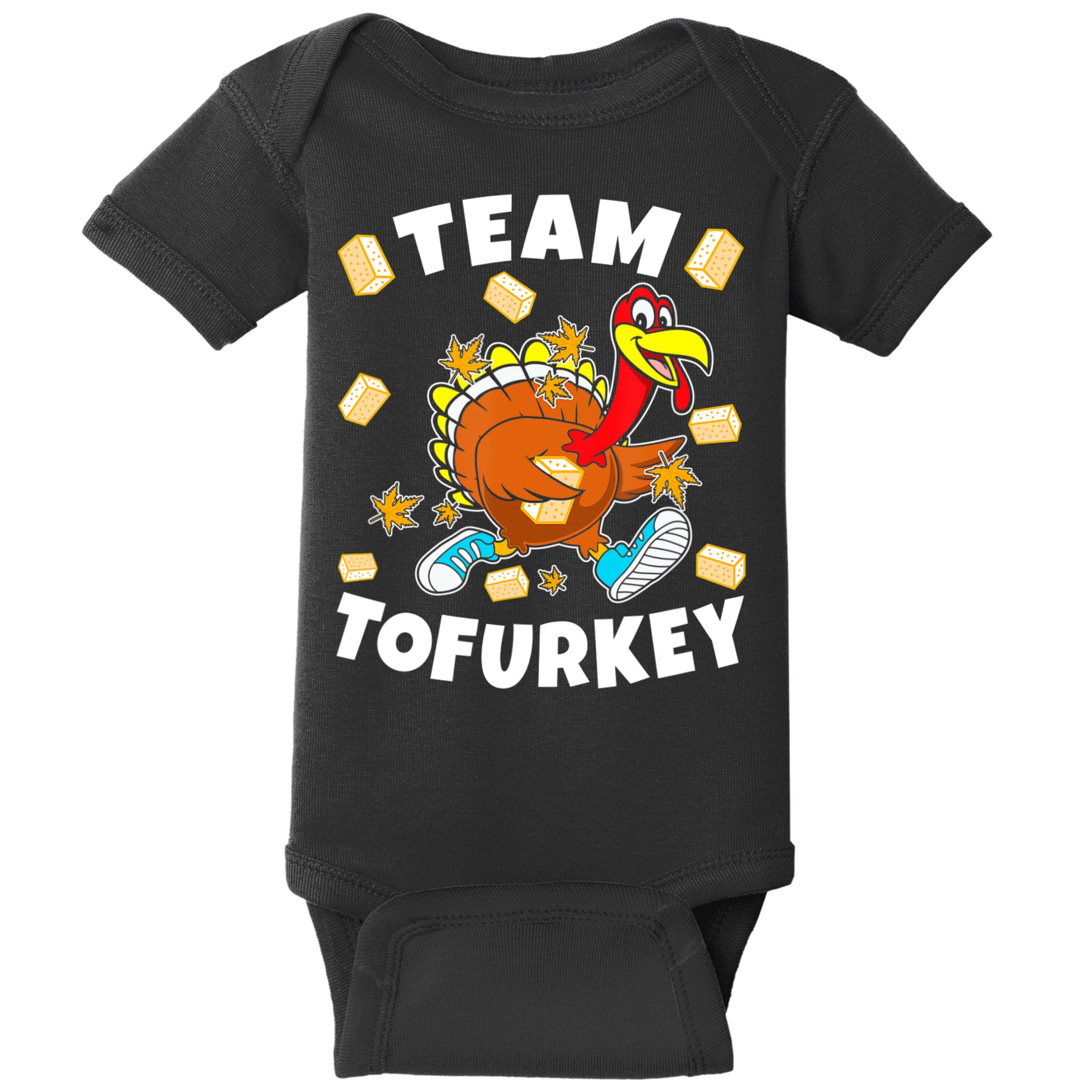 Team Tofurkey Vegan Tofu Thanksgiving Baby Bodysuit