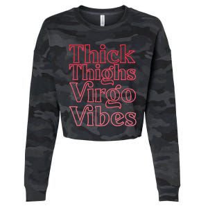 Thick Thighs Virgo Vibes Melanin Black Horoscope Cropped Pullover Crew