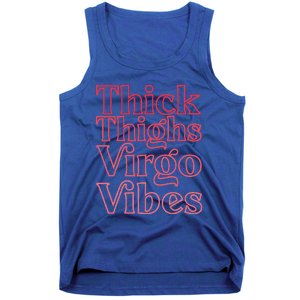 Thick Thighs Virgo Vibes Melanin Black Horoscope Tank Top