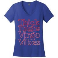 Thick Thighs Virgo Vibes Melanin Black Horoscope Women's V-Neck T-Shirt