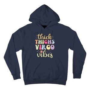 Thick Thighs Virgo Vibes August September Birthday Virgo Hoodie