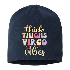 Thick Thighs Virgo Vibes August September Birthday Virgo Sustainable Beanie