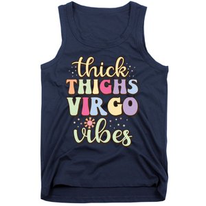 Thick Thighs Virgo Vibes August September Birthday Virgo Tank Top