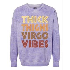 Thick Thighs Virgo Vibes Melanin Black Women Horoscope Colorblast Crewneck Sweatshirt